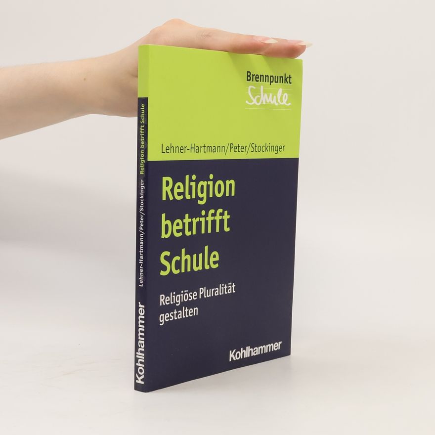 Andrea Lehner-Hartmann Religion betrifft Schule