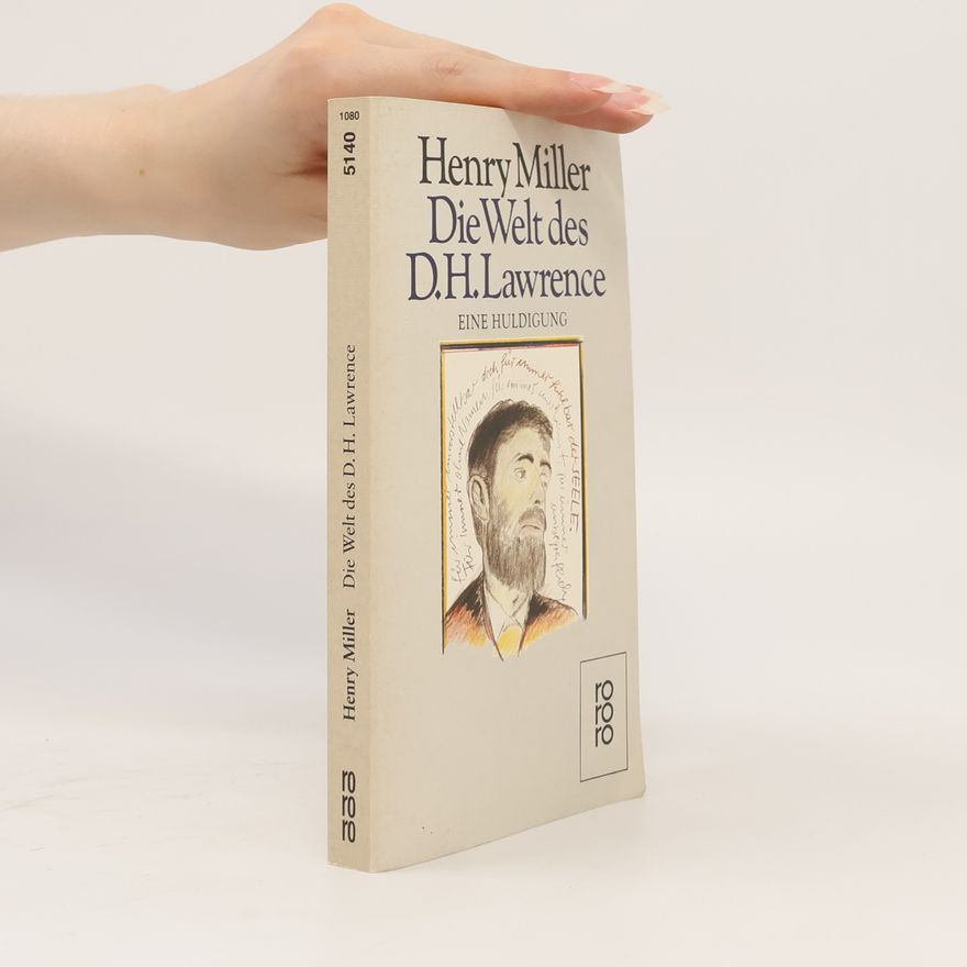 Henry Miller Die Welt des D. H. Lawrence