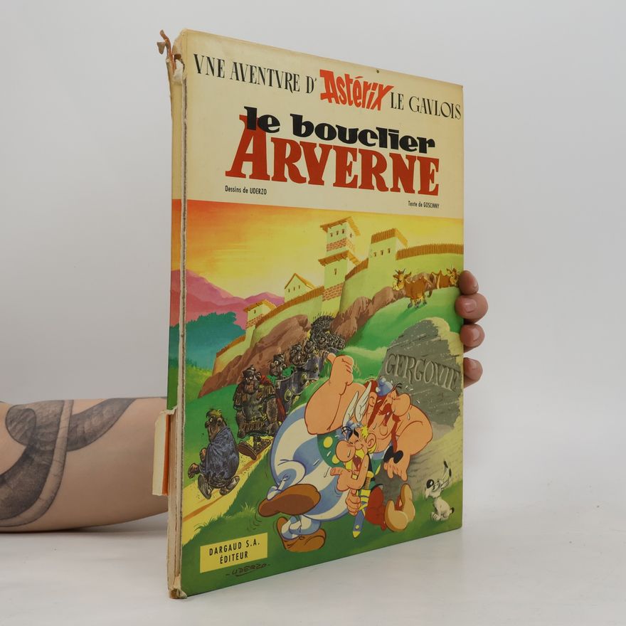 René Goscinny Une aventure d´Asterix le Gaulois. Le bouclier Arverne