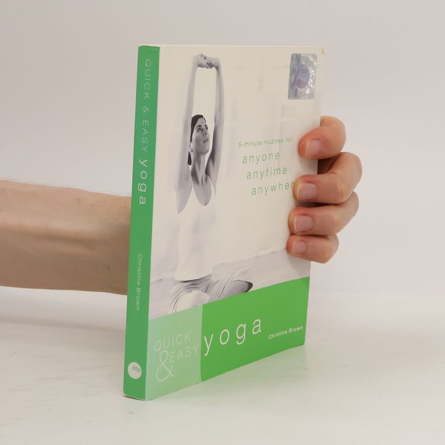 Christina Brown Quick and Easy Yoga