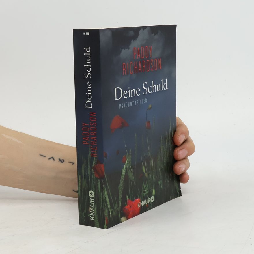 Paddy Richardson Deine Schuld
