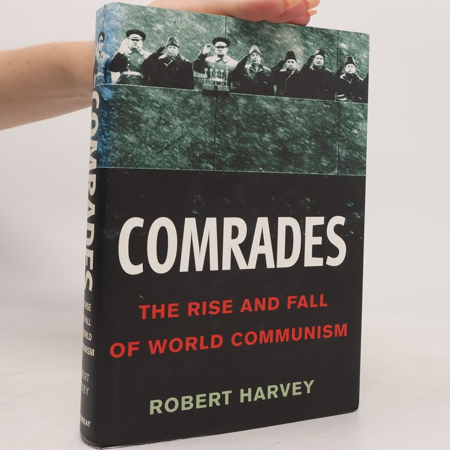 Robert Harvey Comrades