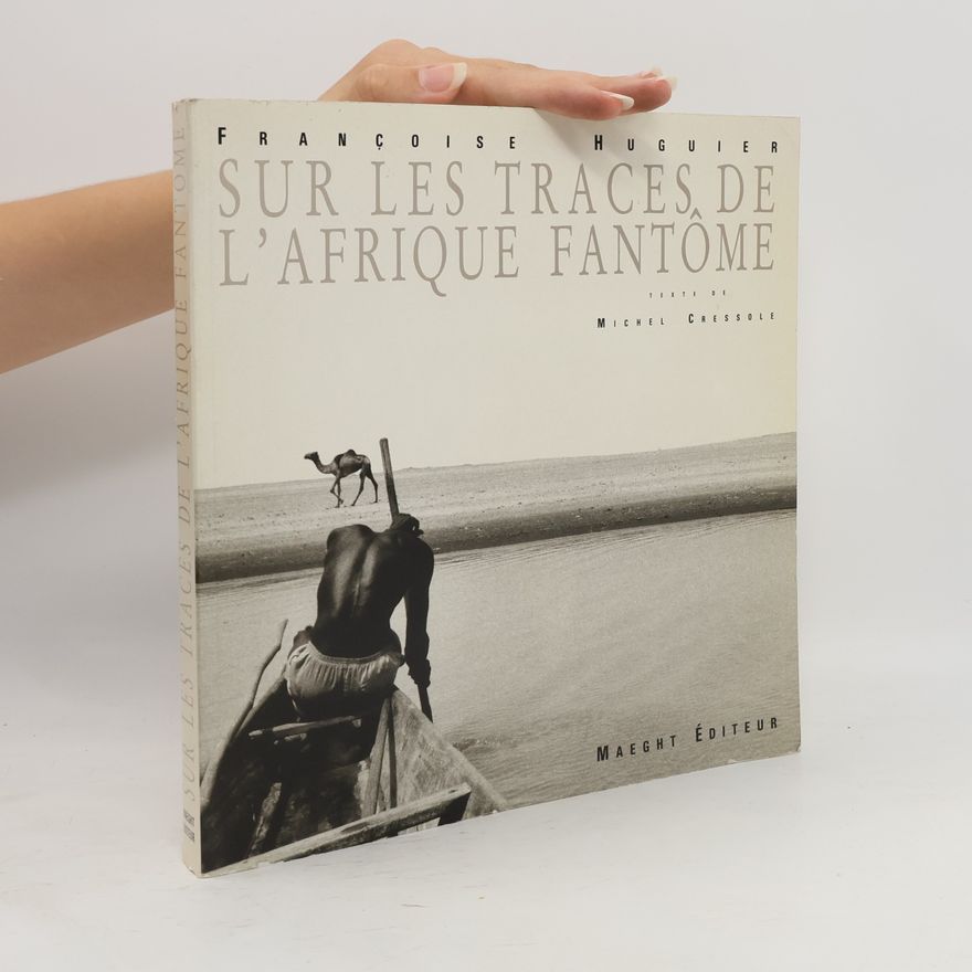 Michel Cressole Francoise Huguier