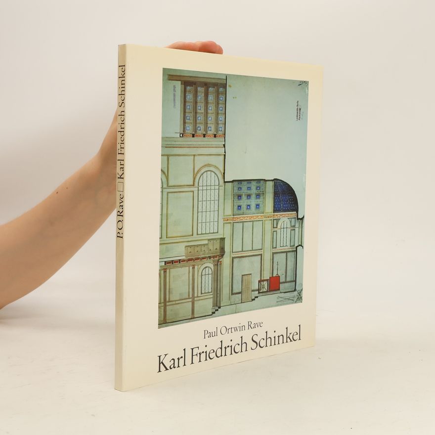 Paul Ortwin Rave Karl Friedrich Schinkel