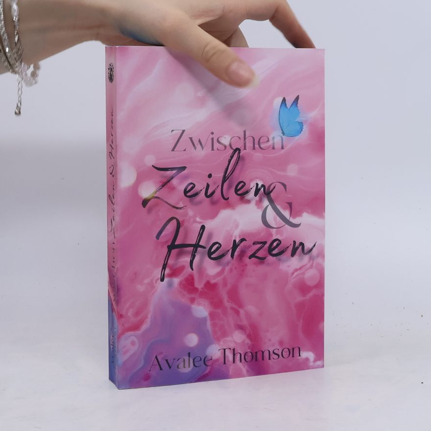 Avalee Thomson Zwischen-Reihe - 1: Zwischen Zeilen und Herzen