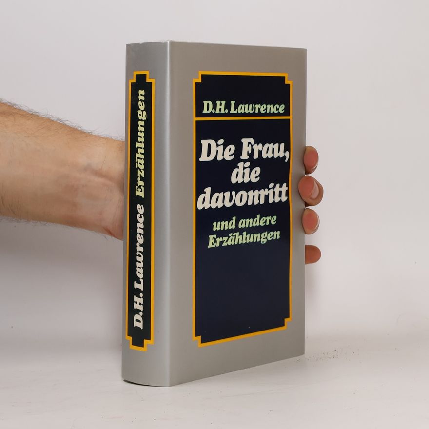 D. H. Lawrence Die Frau, die davonritt