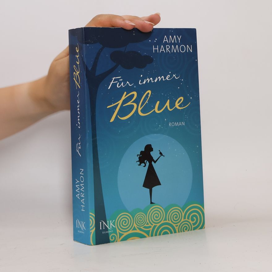 Amy Harmon Für immer Blue