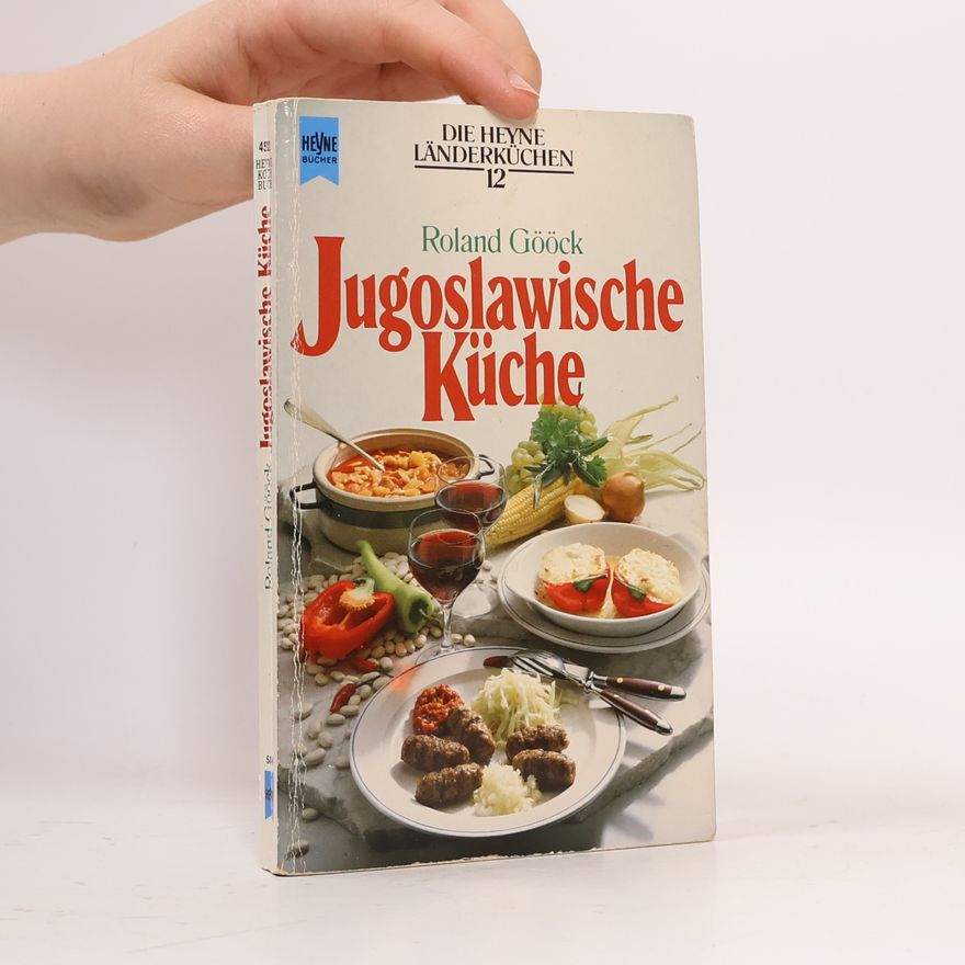 Roland Gööck Jugoslawische Küche