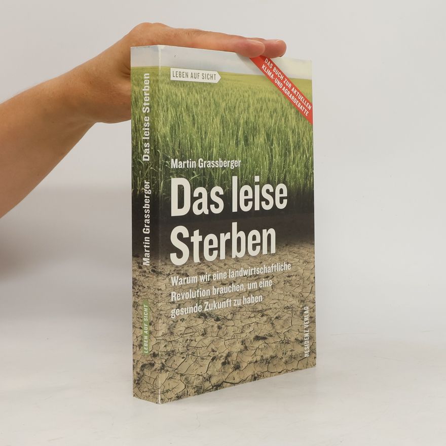 Martin Grassberger Das leise Sterben