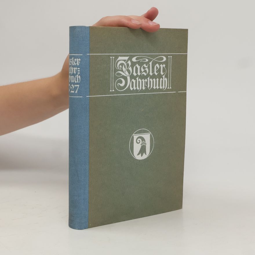 Autorenkollektiv Basler Jahrbuch 1927