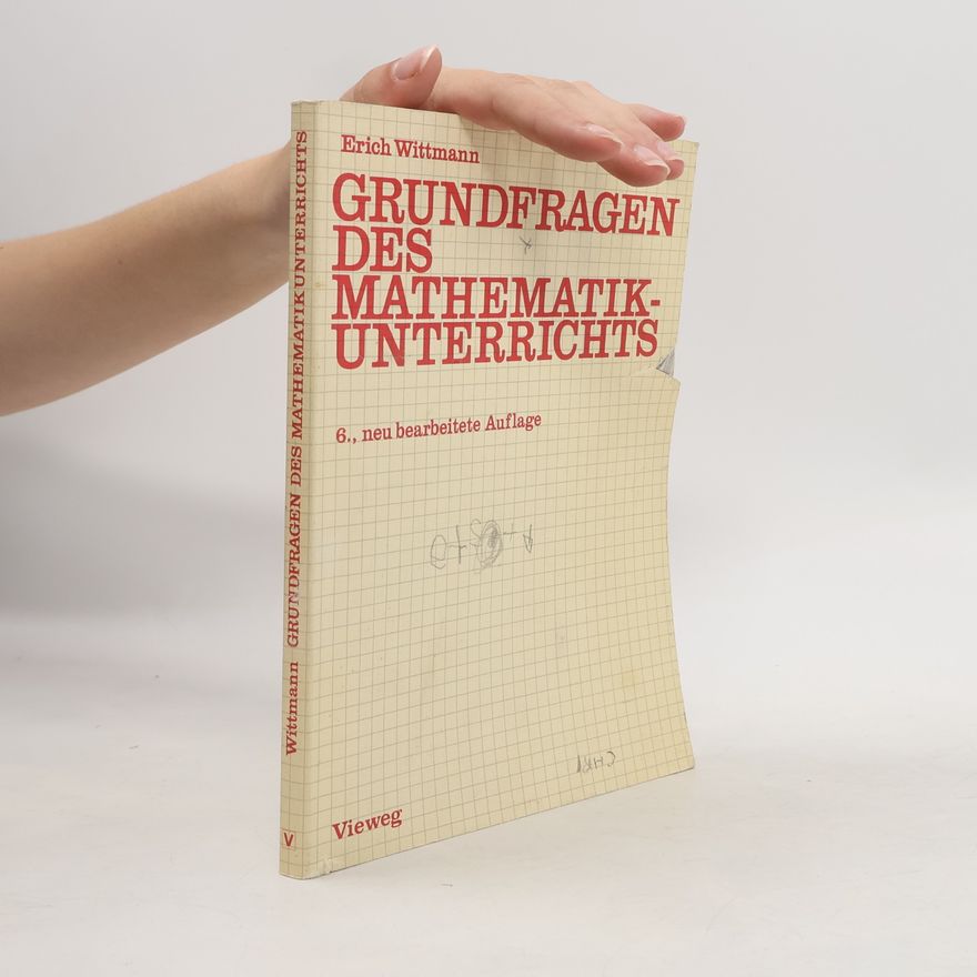 Erich Wittmann Grundfragen des Mathematikunterrichts