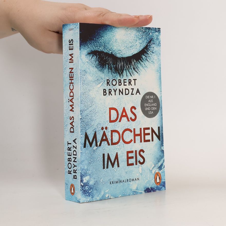 Robert Bryndza Das mädchen im eis