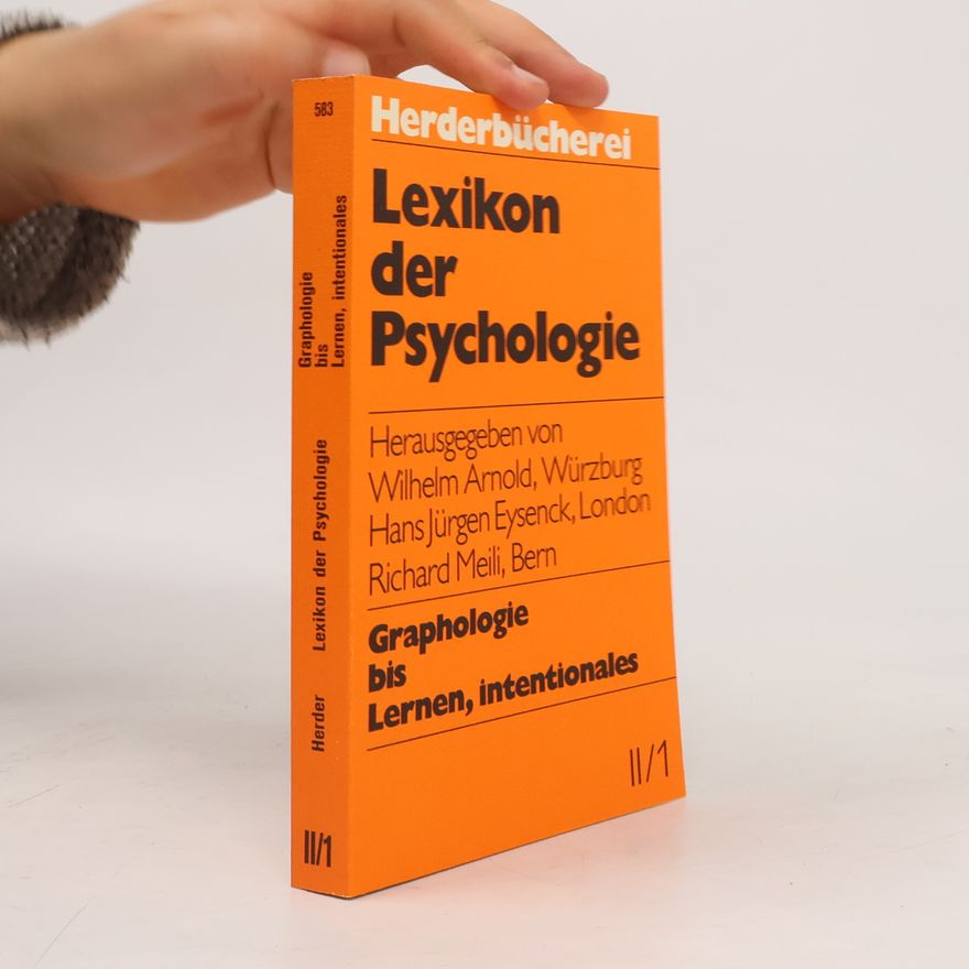 Wilhelm Arnold Herderbücherei - II/1: Lexikon der Psychologie