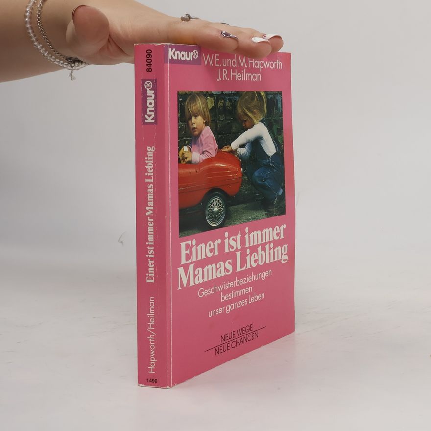 Mada Hapworth Knaur Taschenbücher. Sachbücher: Einer ist immer Mamas Liebling