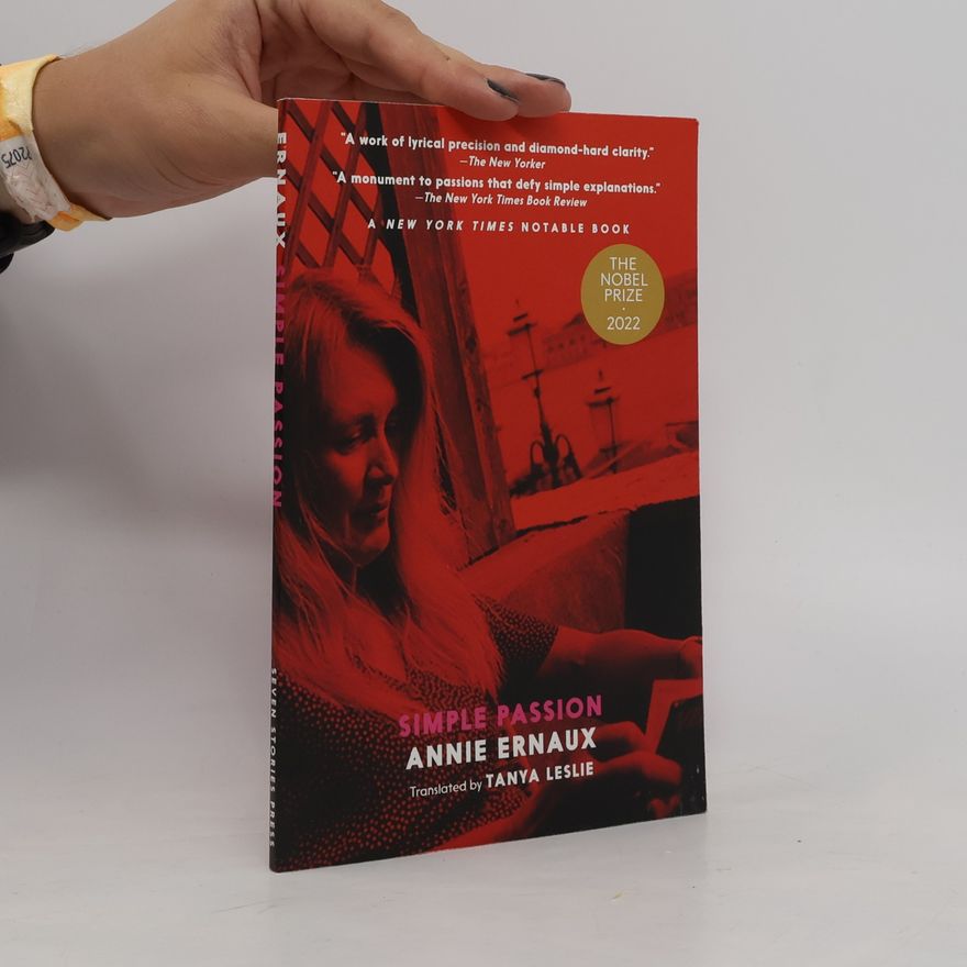 Annie Ernaux A Simple Passion