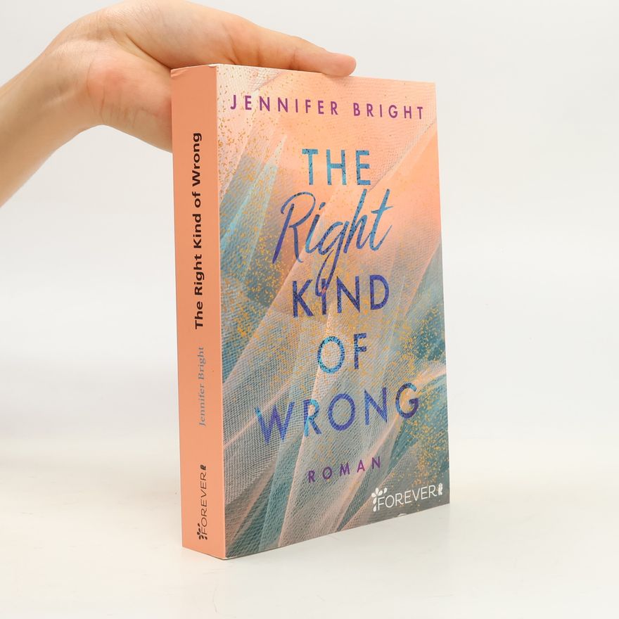 Jennifer Bright The Right Kind of Wrong