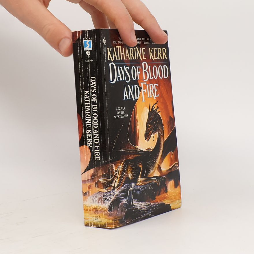 Katharine Kerr Days of Blood and Fire