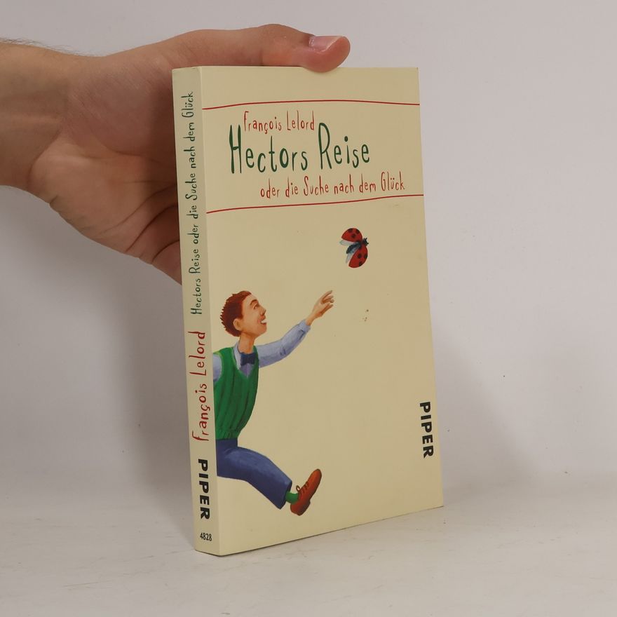 Francois Lelord Hectors Reise