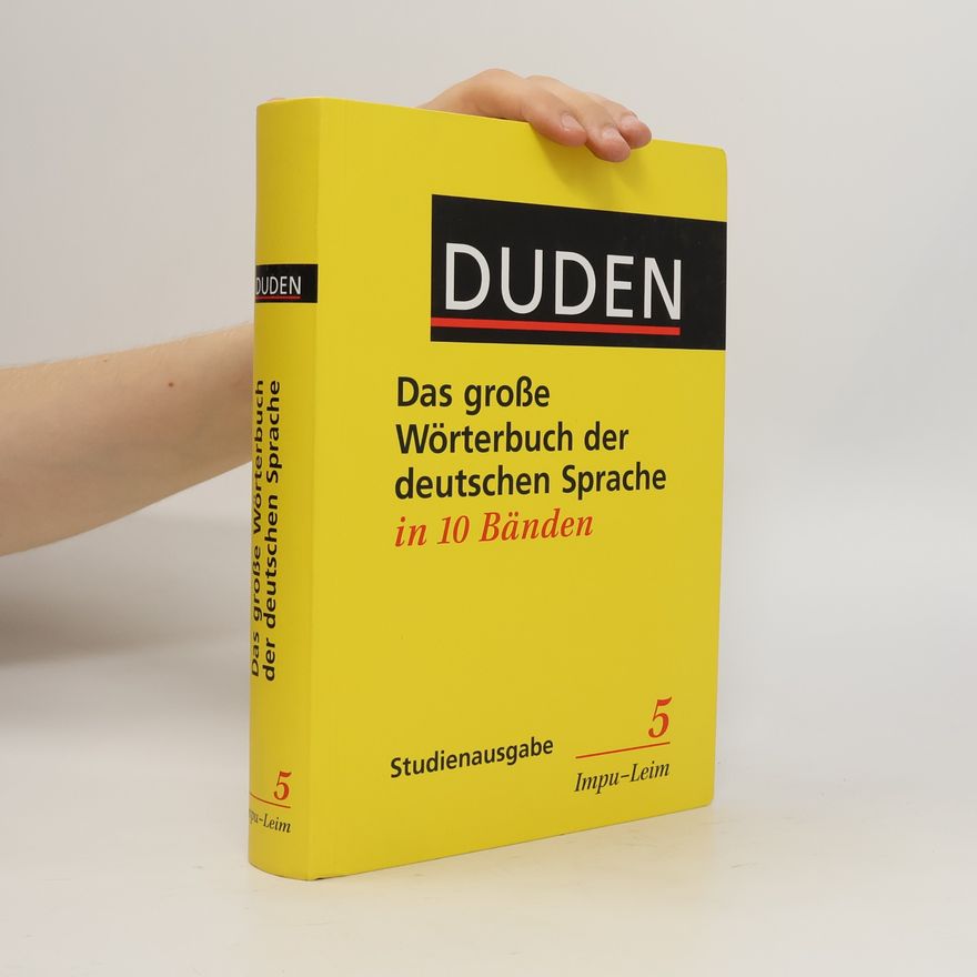 Various authors Duden - Das grosse Wörterbuch der deutschen Sprache in zehn Bänden 5. Idol - Lehn
