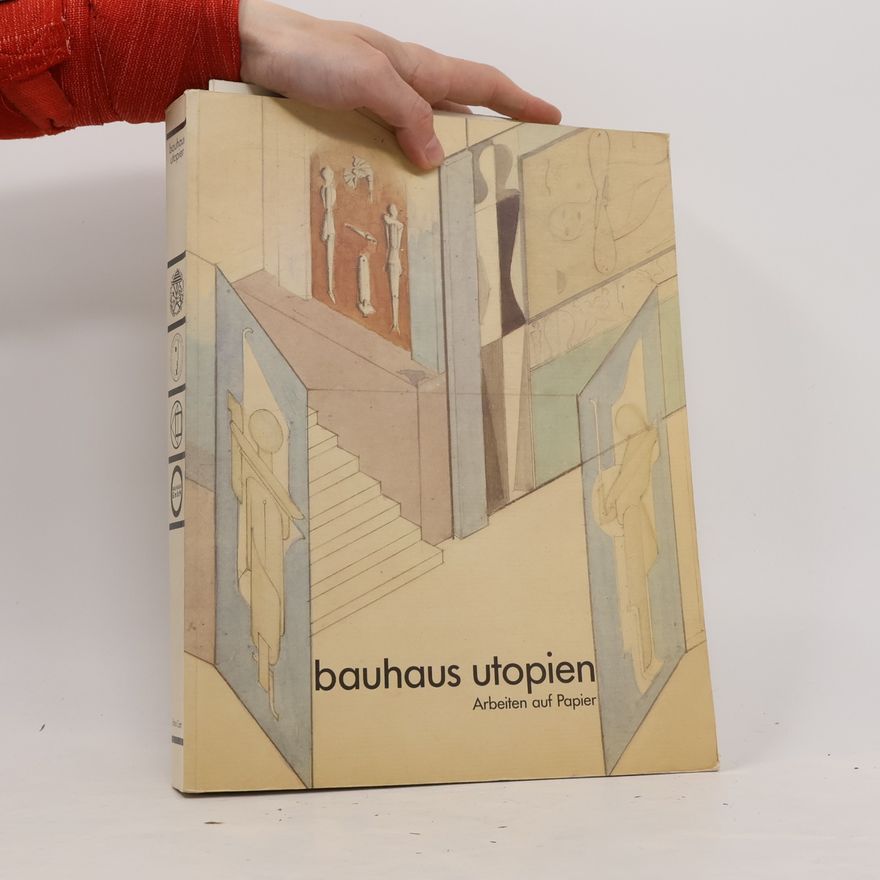 Wulf Herzogenrath Bauhaus-Utopien