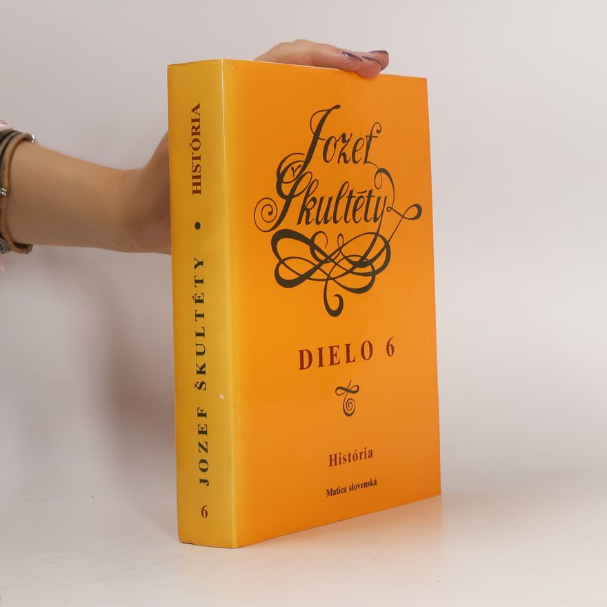 Jozef Škultéty Dielo 6. História