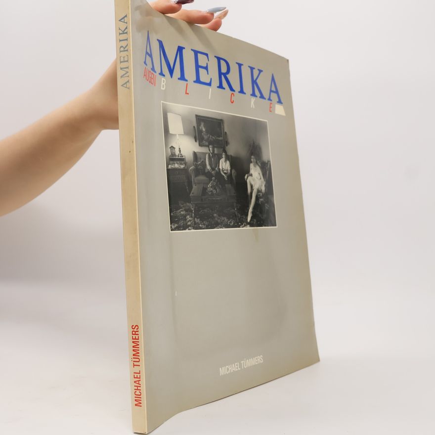 Michael Tümmers Amerika