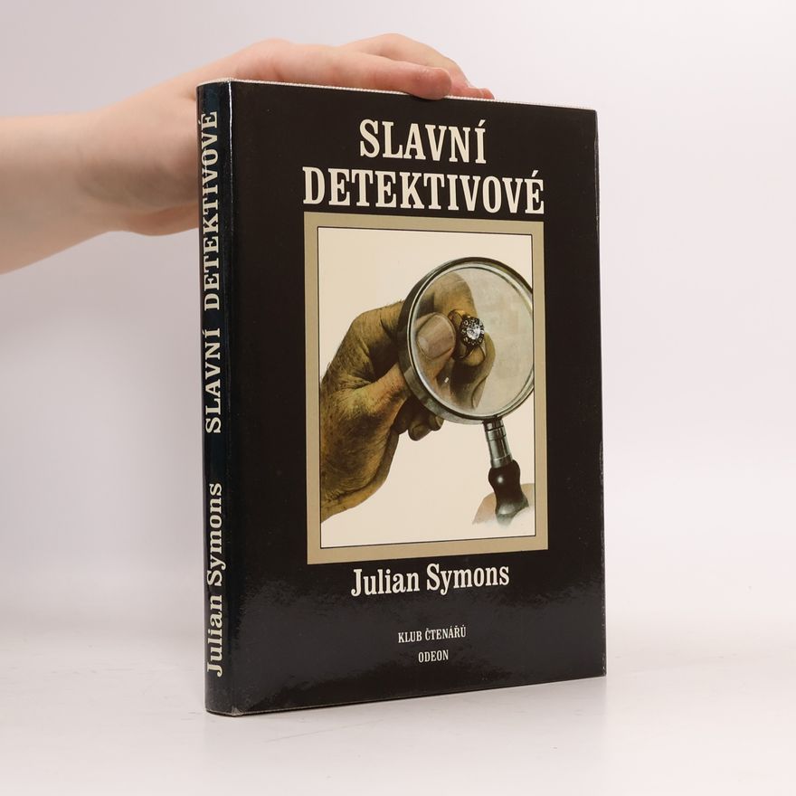 Julian Symons Slavní detektivové