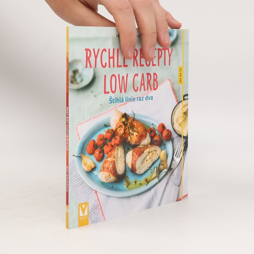 Inga Pfannebecker Rychlé recepty Low Carb