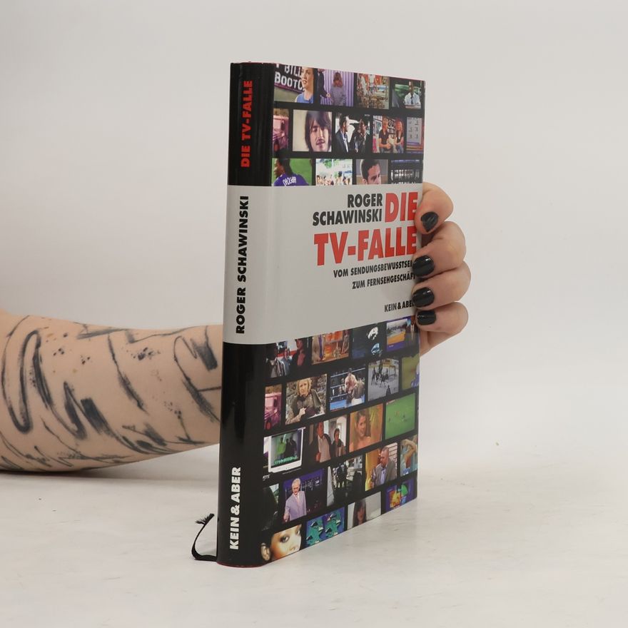 Roger Schawinski Die TV-Falle
