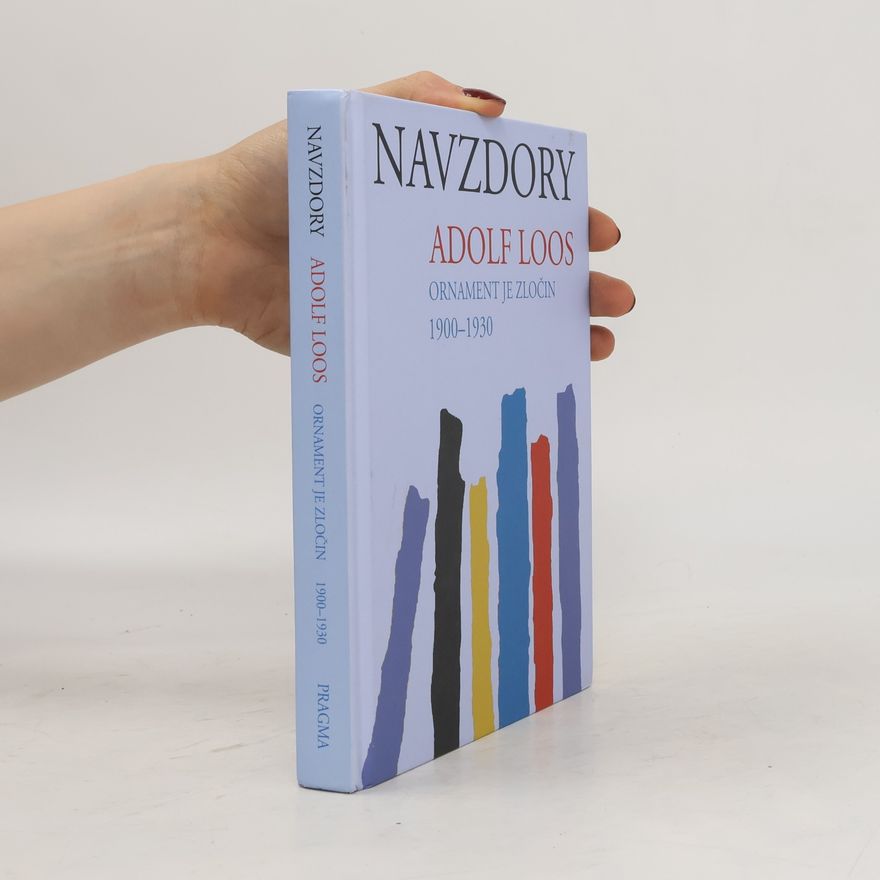 Adolf Loos Navzdory
