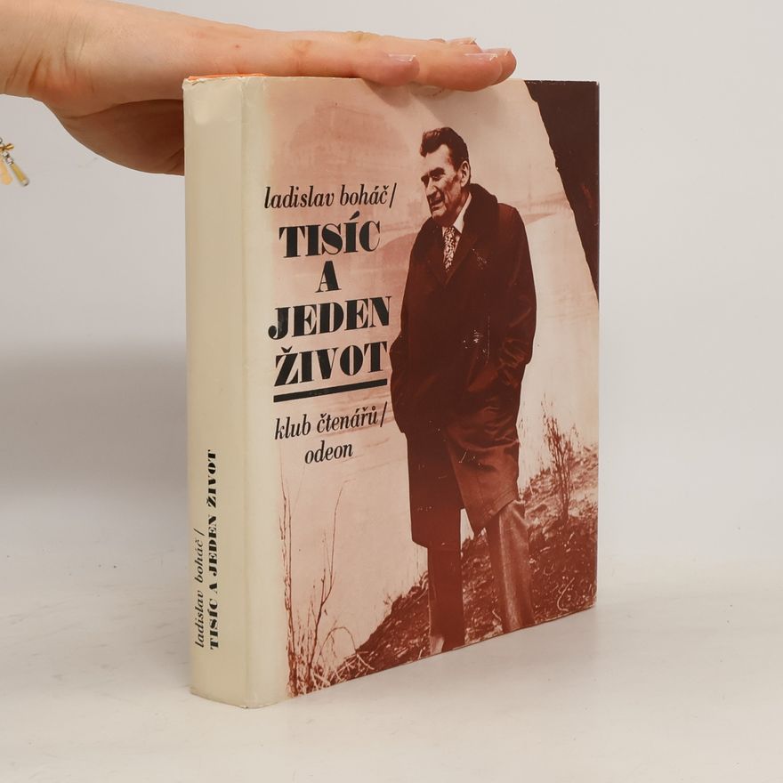 Boháč Ladislav Tisíc a jeden život