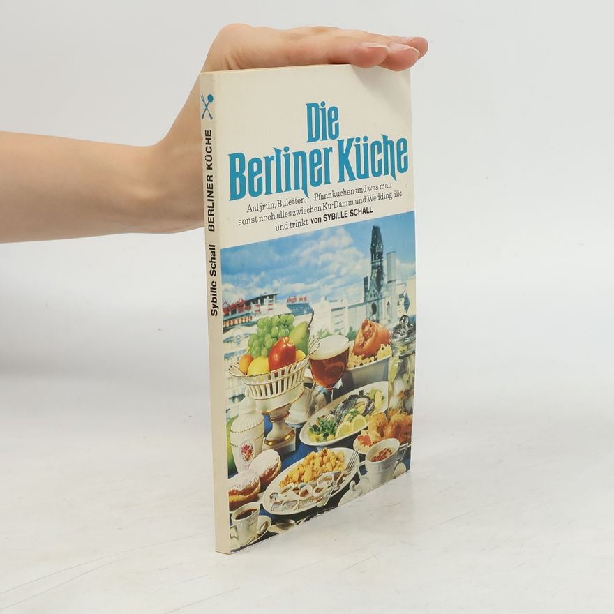 Sybille Schall Die Berliner Küche