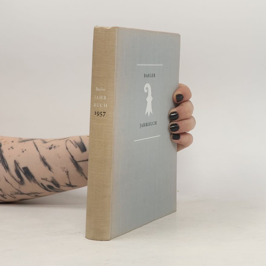 Autorenkollektiv Basler Jahrbuch 1957