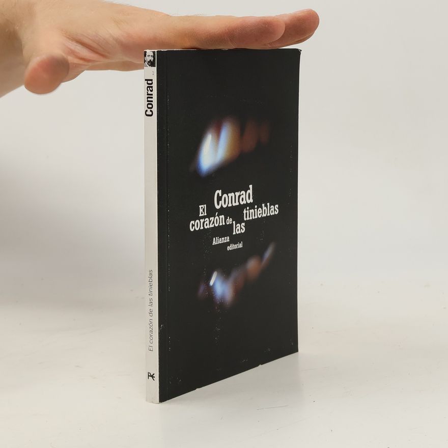 Joseph Conrad El corazón de las tinieblas - 4. edición