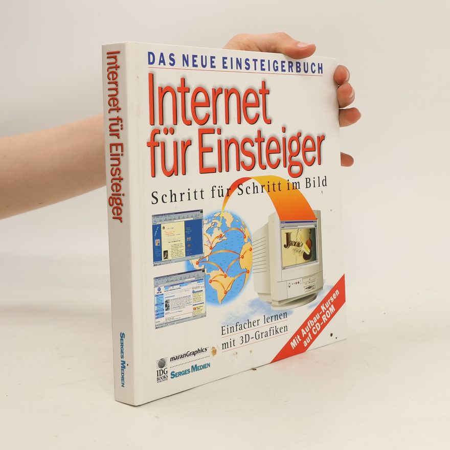 Kolektiv autorů Das neue Einsteigerbuch: Internet für Einsteiger
