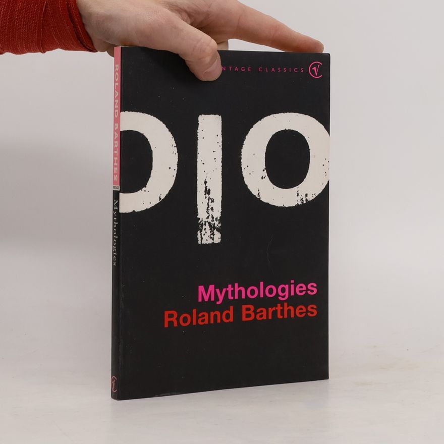 Roland Barthes Mythologies