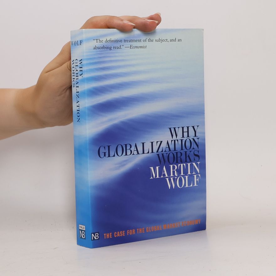 Wolf-Martin Hoffmann Why globalization works
