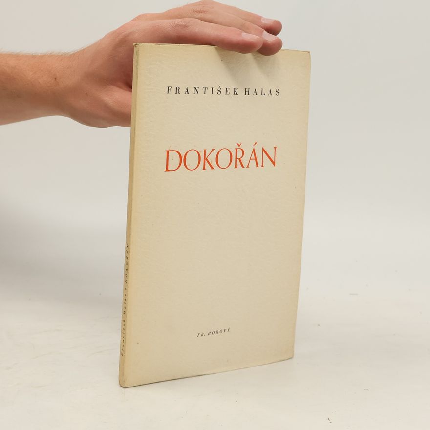 Fratišek Halas Dokořán