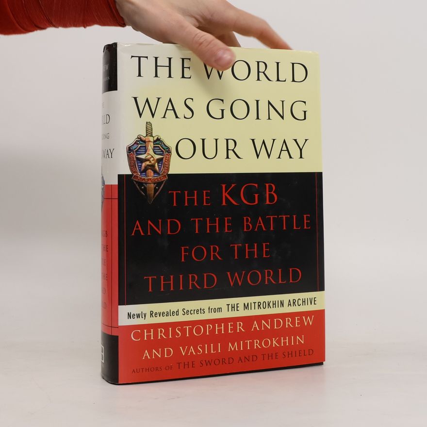 Vasili Mitrokhin The World Was Going Our Way
