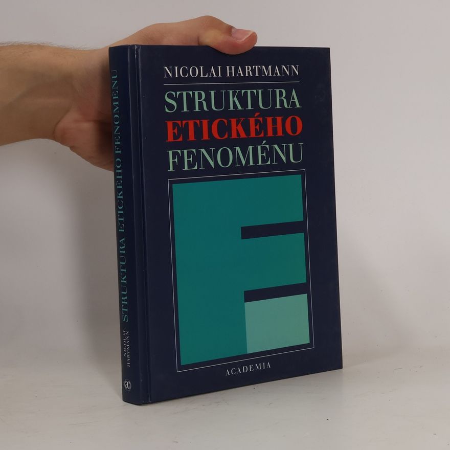 Nicolai Hartmann Struktura etického fenoménu