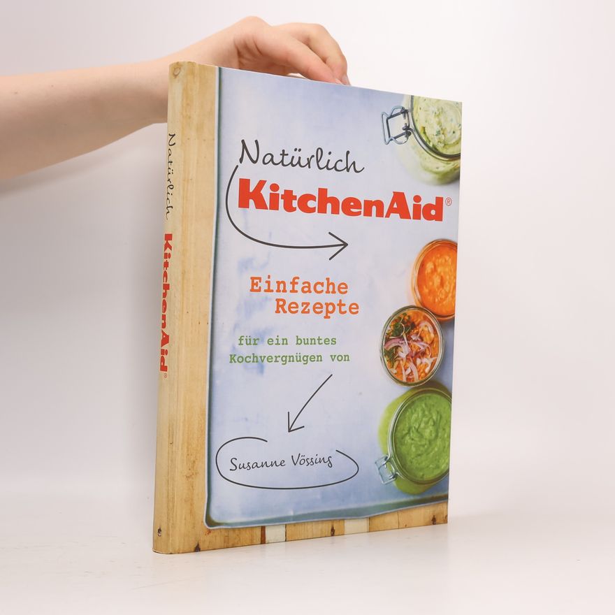 Susanne Vössing Natürlich KitchenAid