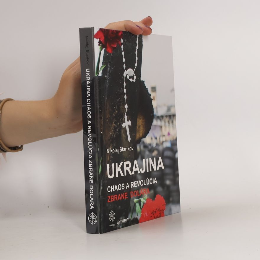 Nikolai Starikov Ukrajina: Chaos a revolúcia