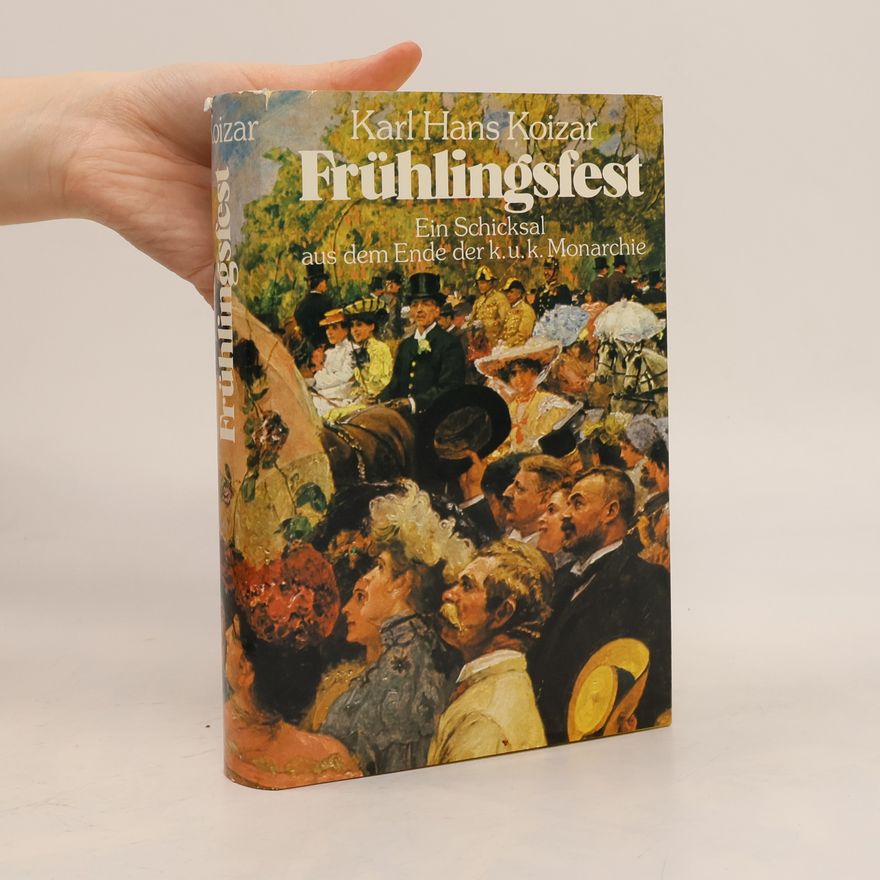 Karl Hans Koizar Frühlingsfest