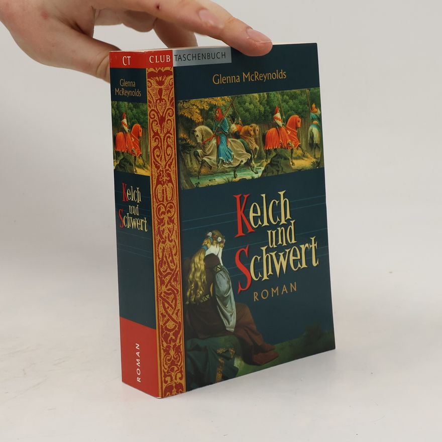 Glenna McReynolds Kelch und Schwert