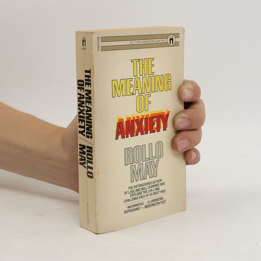Rollo May The Meaning of Anxiety