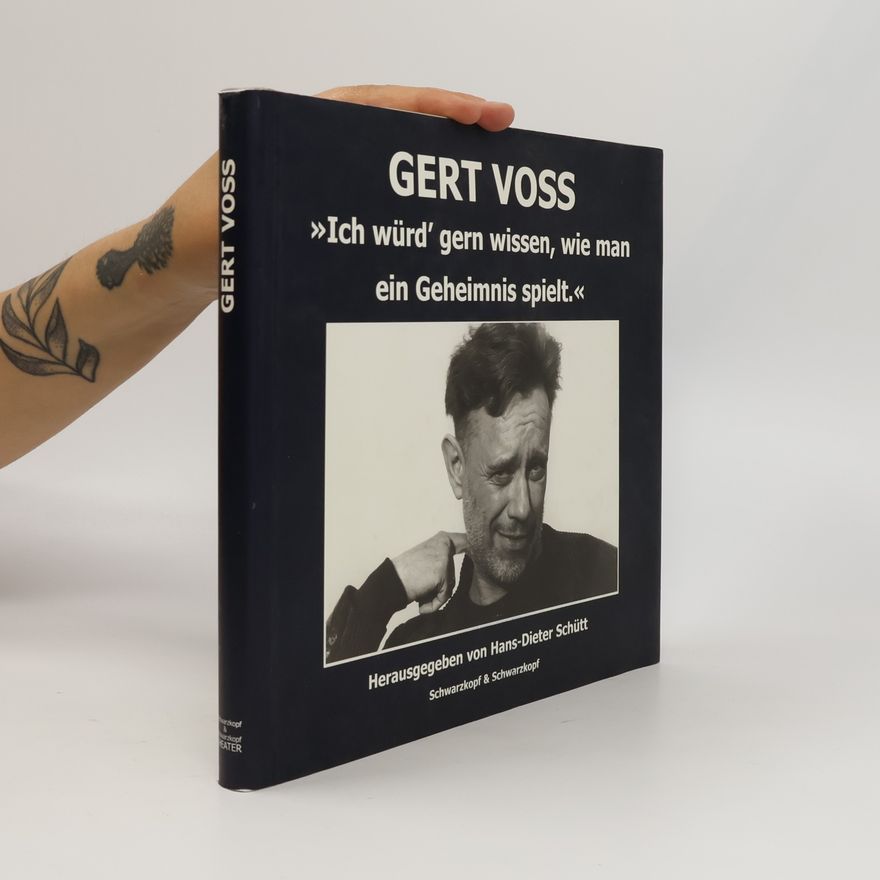 Hans-Dieter Schütt Gert Voss
