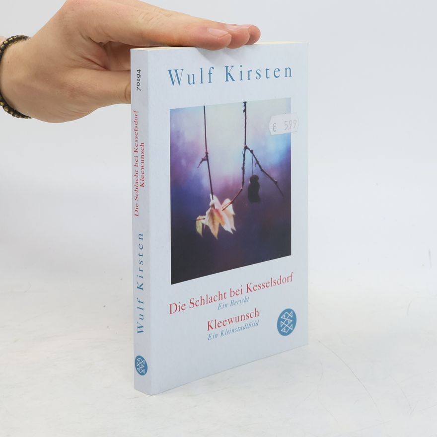 Kirsten Wulf Die Schlacht bei Kesselsdorf. Kleewunsch