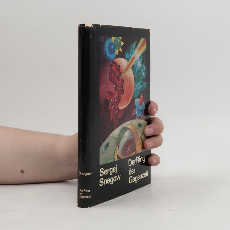 Sergey Snegov Der Ring der Gegenzeit
