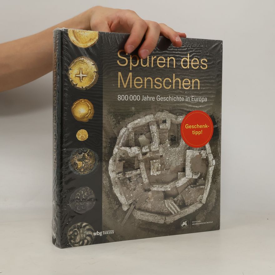 Eszter Bánffy Spuren des Menschen