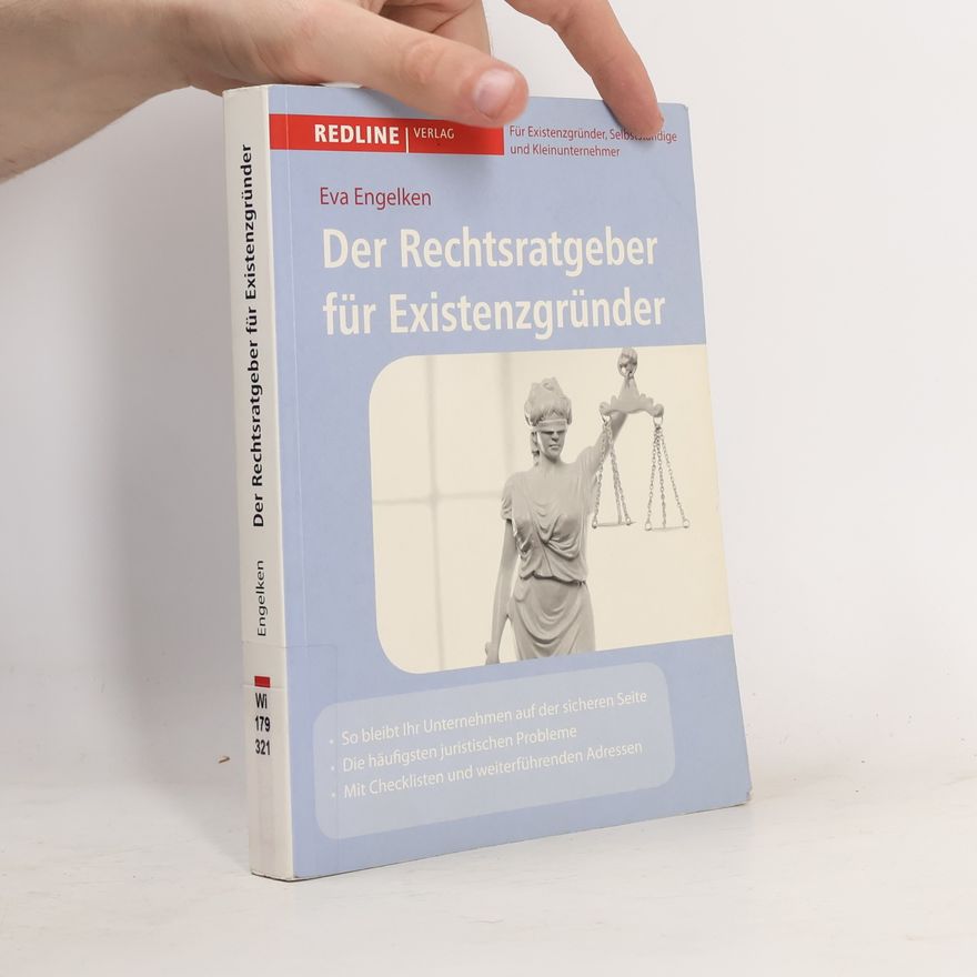 Eva Engelken Der Rechtsratgeber für Existenzgründer